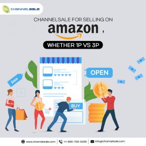 Marketing On Amazon – The Amazon 1p Vs Amazon 3p Dilemma