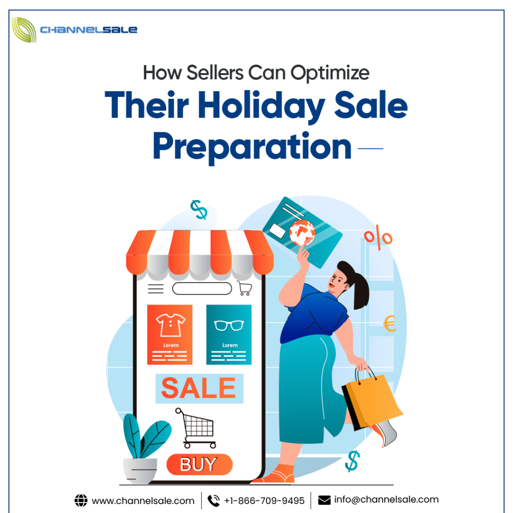 How Sellers Can Optimize Their Holiday Sale Preparation